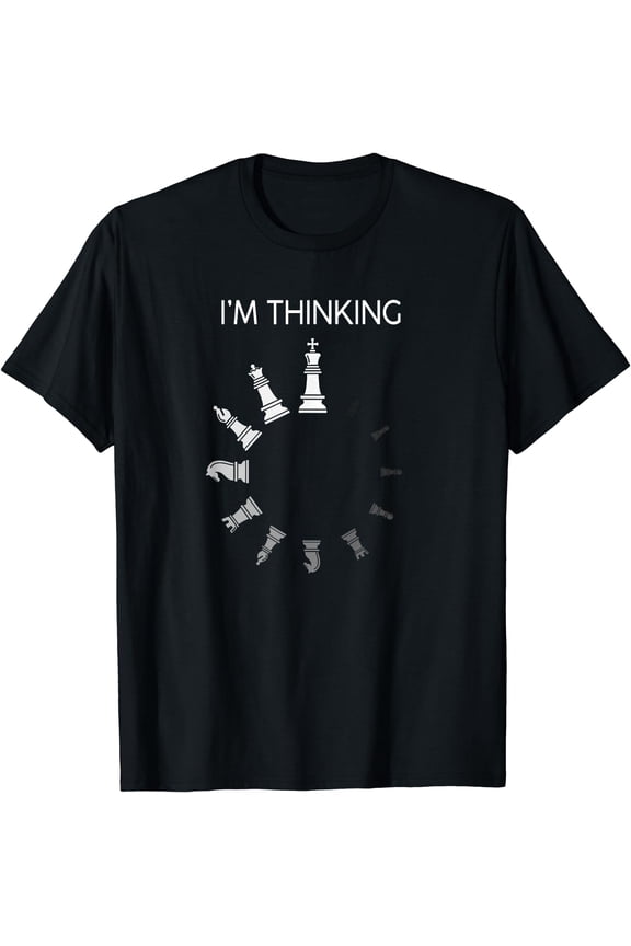 I am Thinking Chess Pieces I'm Thinking Chess Player Lover T-Shirt Black Medium