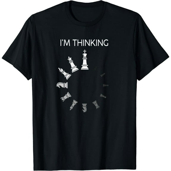 I am Thinking Chess Pieces I'm Thinking Chess Player Lover T-Shirt Black Small