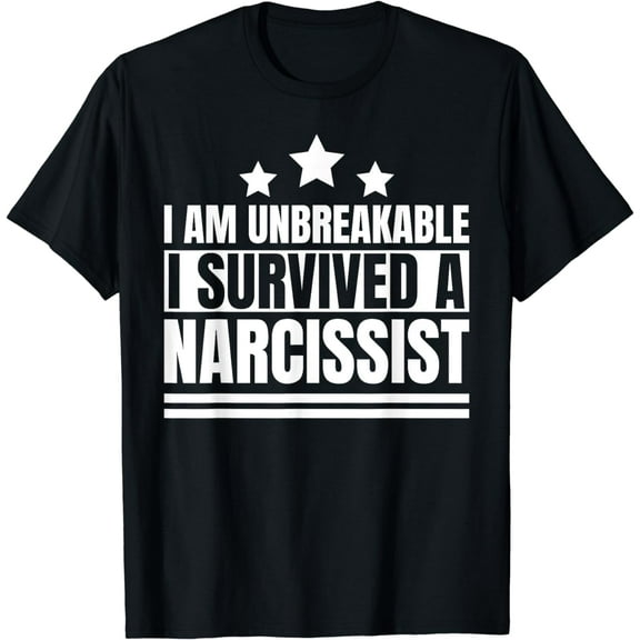 I am Unbreakable I survived a Narcissist Divorce Survivor T-Shirt mens t shirt，black，women，funny，misfits，men，journey