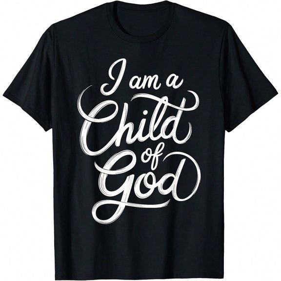 I am a Child of God Cistian Jesus T-Shirt.JPG