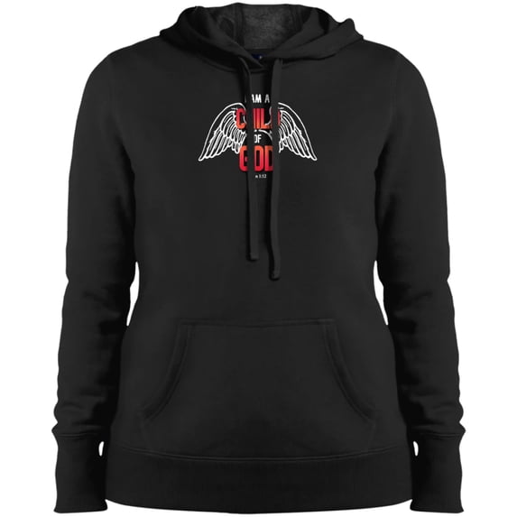 I am a Child of God Ladies Pullover Hooded Sweatshirt
