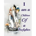 thumbnail image 1 of I am a Children Of a Firefighter: Best Happy mothers day coloring book Perfect For Kids or All Ages for surprise your mother & kids best gift idea on, 1 of 1