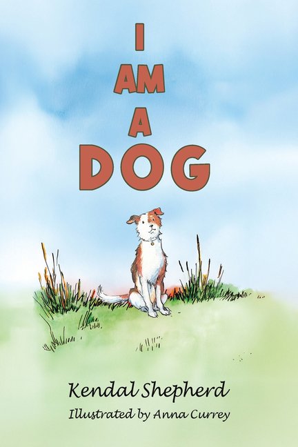 I am a Dog, (Paperback)