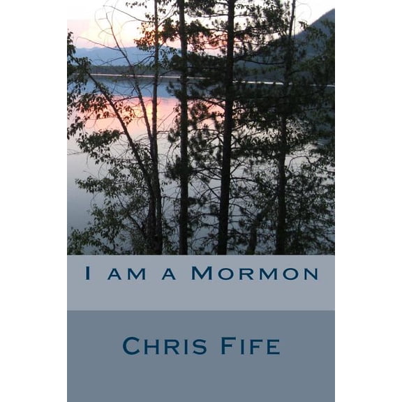 I am a Mormon (Paperback)