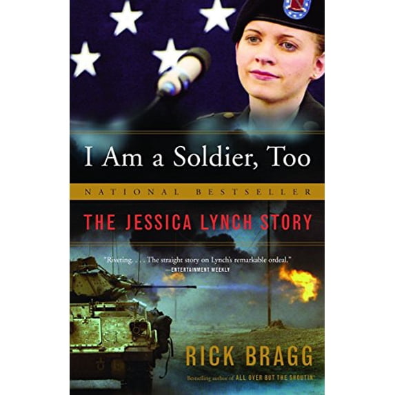Pre-Owned I am a Soldier, Too: The Jessica (Vintage): The Jessica Lynch Story Paperback