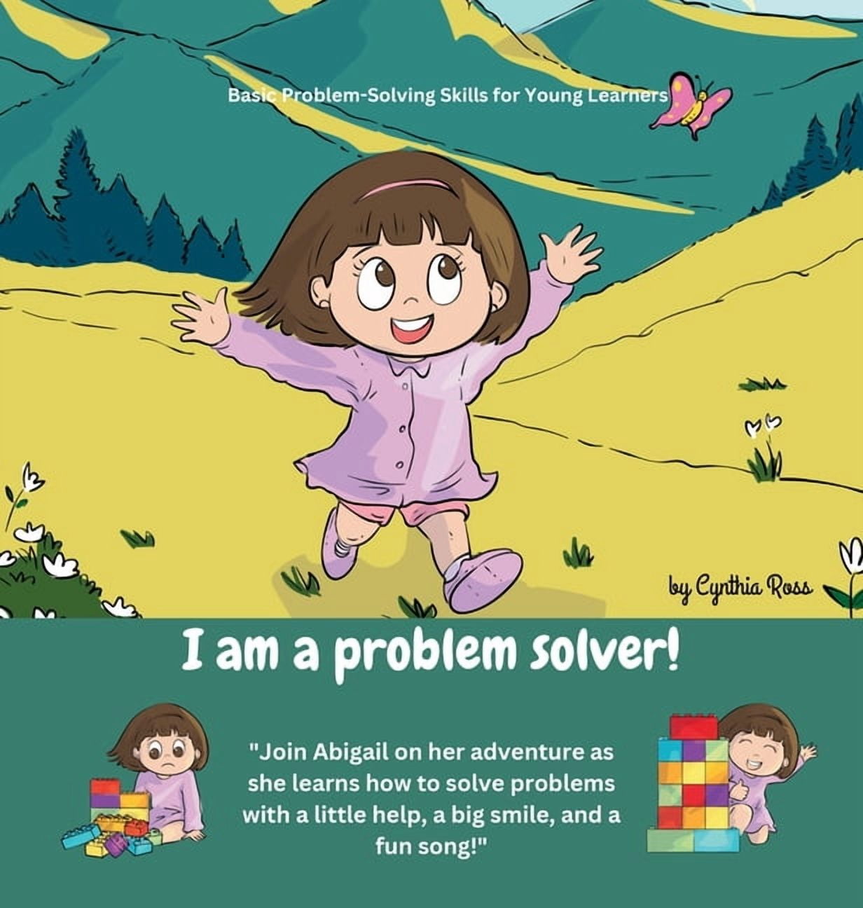 I am a problem solver!: A delightful story about a little girl's ...