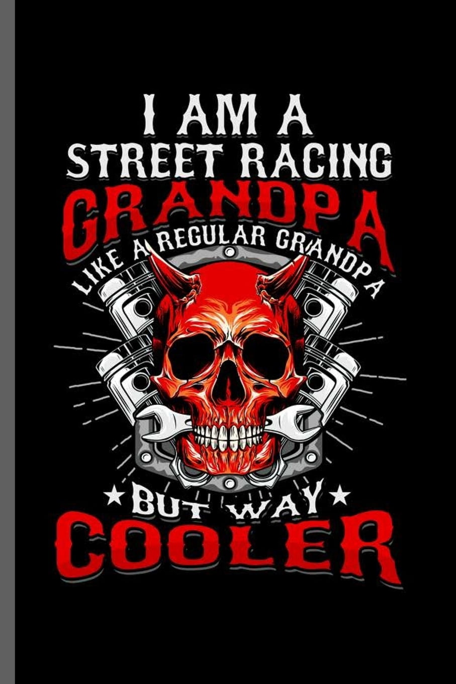 Street Racing Sayings
