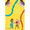 thumbnail image 1 of I am an artist., (Paperback), 1 of 1