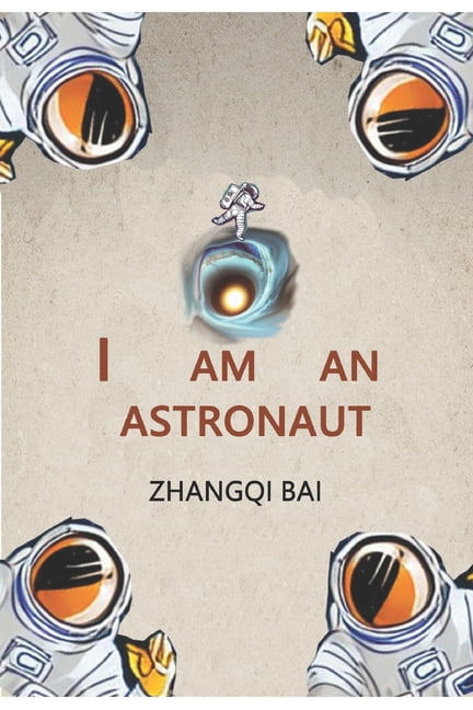 I am an astronaut (Paperback)