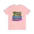 thumbnail image 1 of I am not bossy just have leadership skills Unisex Jersey Short Sleeve Tee, 1 of 12