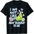 thumbnail image 1 of I am not like any Bunny Else Easter Green Budgie Birb Memes T-Shirt, 1 of 5