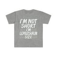 thumbnail image 1 of I am not short I am Leprechaun size Unisex T-shirt S-3XL  St Patrick's Day, 1 of 2