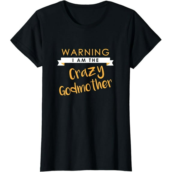 I am the Godmother Funny Cute Matching Gift T-Shirt