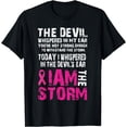 thumbnail image 1 of I am the storm Breast cancer awareness T-Shirt, 1 of 4