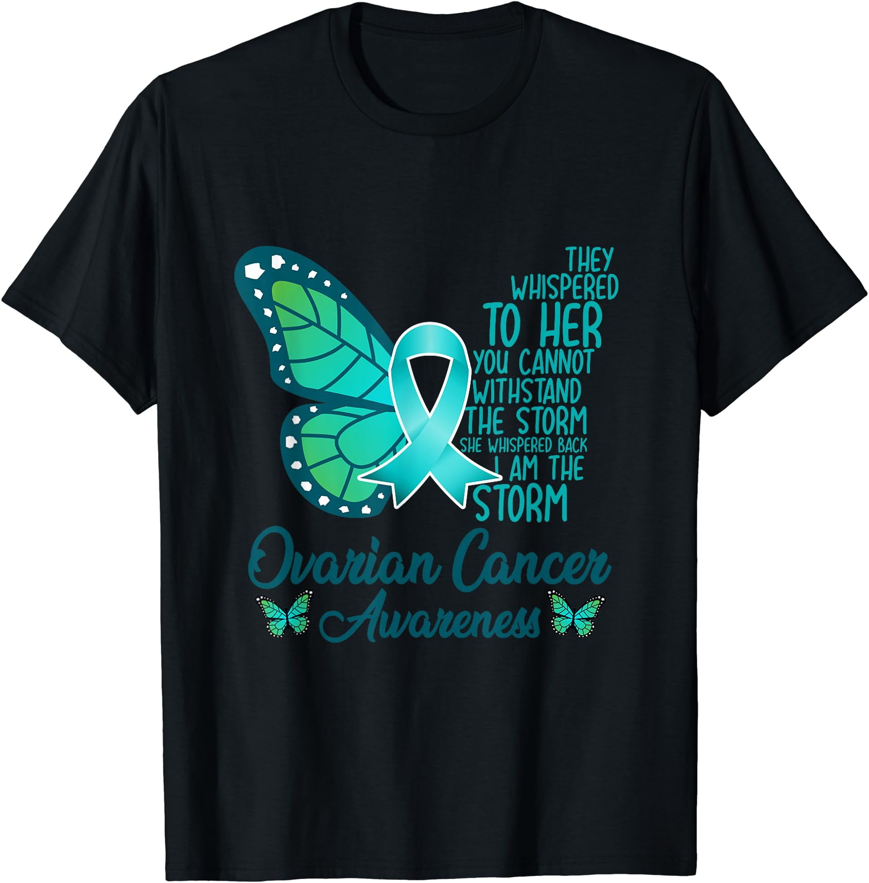 Ovarian Cancer Awareness Shirt Teal Butterflies Tshirt Ovarian Cancer Awareness Shirt Teal Butterflies Tshirt