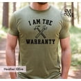 thumbnail image 1 of I am the warranty Shirt Garage gift for dad funny dad shirt Dad gifts, 1 of 6