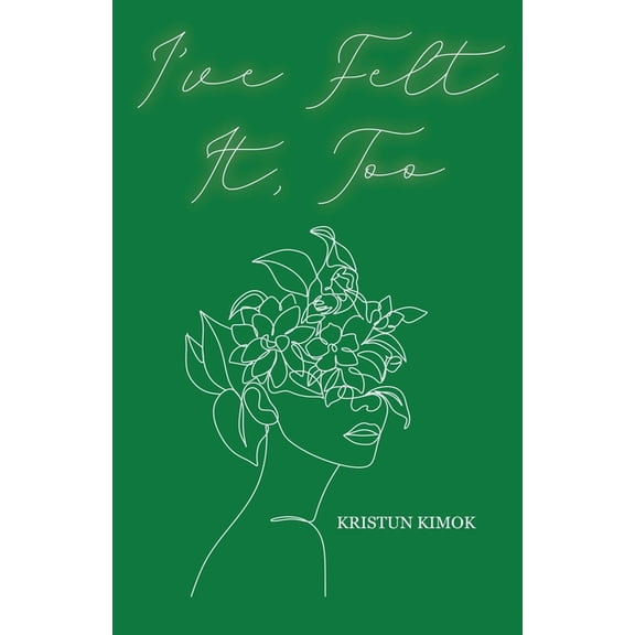 I've Felt It, Too, (Paperback)