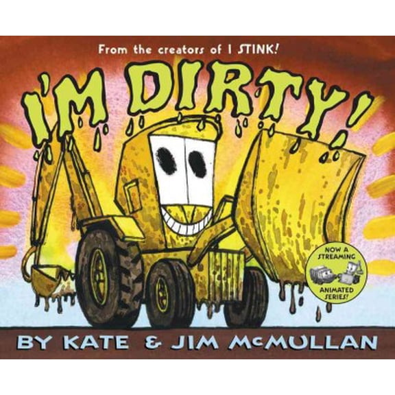Pre-Owned I'm Dirty! (Hardcover) 0060092939 9780060092931