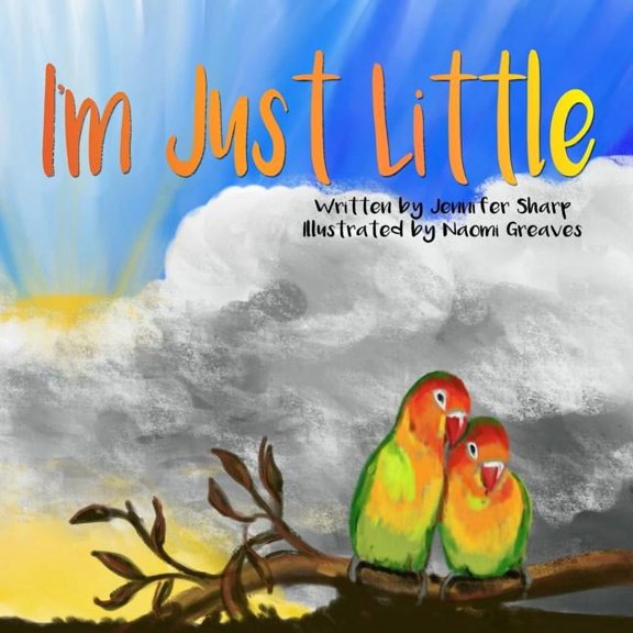 I'm Just Little, (Paperback)