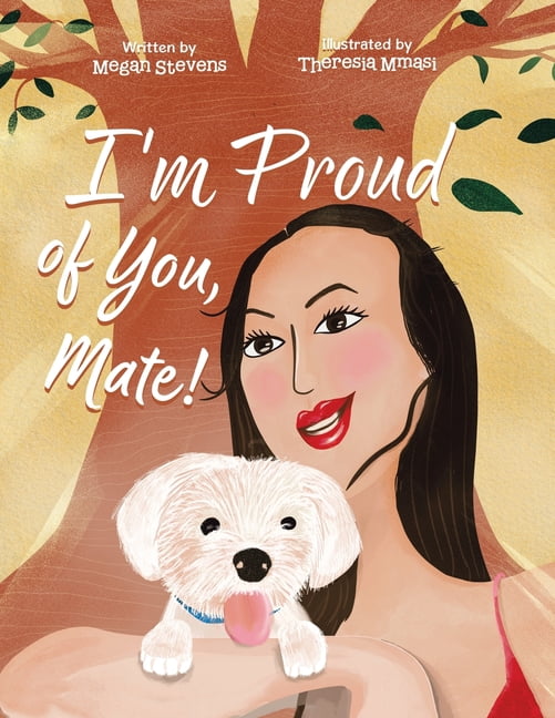 I'm Proud of You, Mate!, (Paperback)