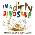 thumbnail image 1 of Pre-Owned I'm a Dirty Dinosaur, (Hardcover), 1 of 1