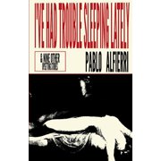 I've Had Trouble Sleeping Lately & Nine Other Upsetting Stories, Paperback