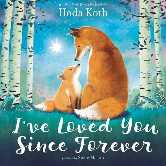 I've Loved You Since Forever, (Hardcover)
