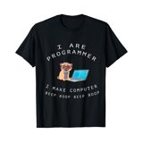 I are programmer I make computer beep boop developer dog pet T-Shirt ...