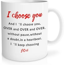 I choose you coffee mug for her him,Anniversary Wedding Gifts for men women,girlfriend coffee mug,gift for girlfriend,Valentine's Day, Birthday, Christmas Couple Gifts for Him, Her/11 oz mug