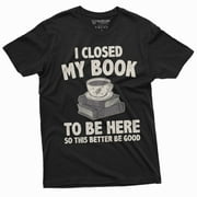I closed my book T-shirt funny book reading gift tee shirt back to school librarian library shirt