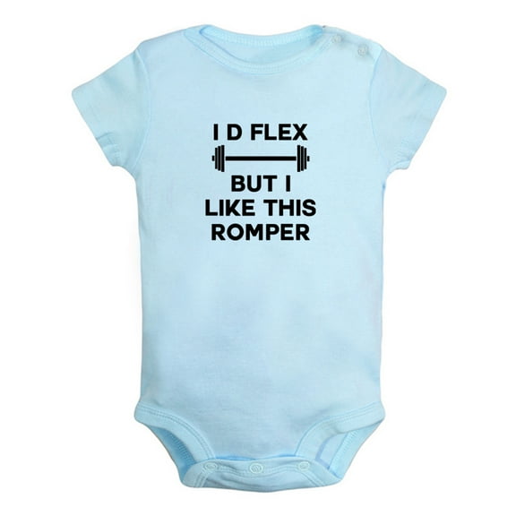 I'd Flex But I Like This Romper Funny Rompers For Babies, Newborn Baby Unisex Bodysuits, Infant Jumpsuits, Toddler 0-24 Months Kids One-Piece Oufits