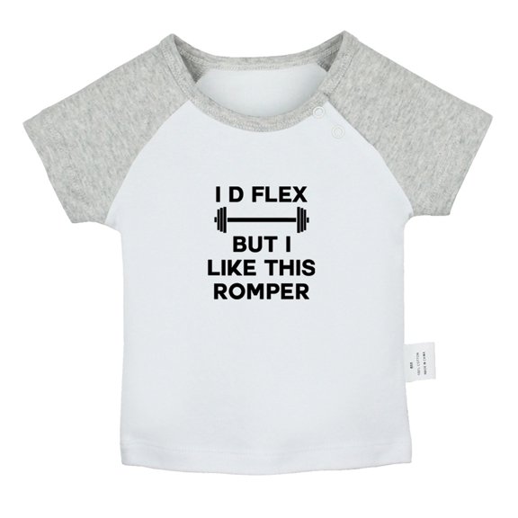 I'd Flex But I Like This Romper Funny T shirt For Baby, Newborn Babies T-shirts, Infant Tops, 0-24M Kids Graphic Tees Clothing (Short Gray Raglan T-shirt, 18-24 Months)