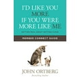 thumbnail image 1 of Pre-Owned I'd Like You More If You Were More Like Me Member Connect Guide: Getting Real about Getting Close (Paperback) 1434711919 9781434711915, 1 of 1