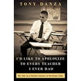 thumbnail image 1 of Pre-Owned I'd Like to Apologize to Every Teacher I Ever Had: My Year as a Rookie Teacher at Northeast High (Hardcover) 0307887863 9780307887863, 1 of 1