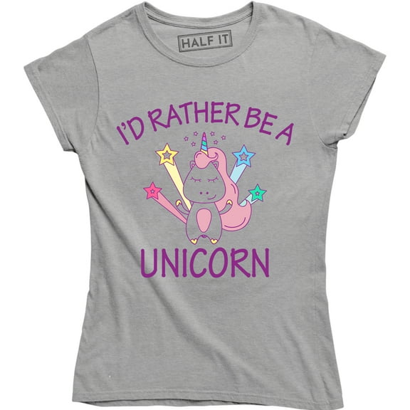I'd Rather Be A Unicorn Funny Cute Magical Fantasy Horse Women's T-Shirt