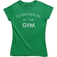 thumbnail image 1 of I'd Rather Be At The Gym Women's Workout Exercise Fitness Weights T-Shirt, 1 of 4