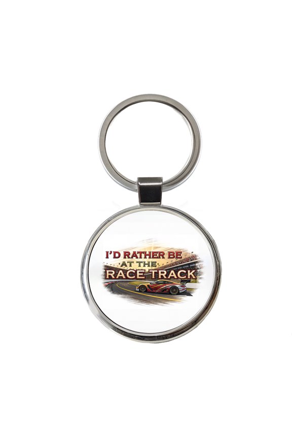 I'd Rather Be At The Race Track Car Racing Metal Round Keychain
