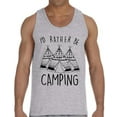 thumbnail image 1 of I'd Rather Be Camping Hot Camping Tank Top for Men - S M L XL 2XL Graphic Tee - Best Weekend Outfit Tee Top Gift, 1 of 2