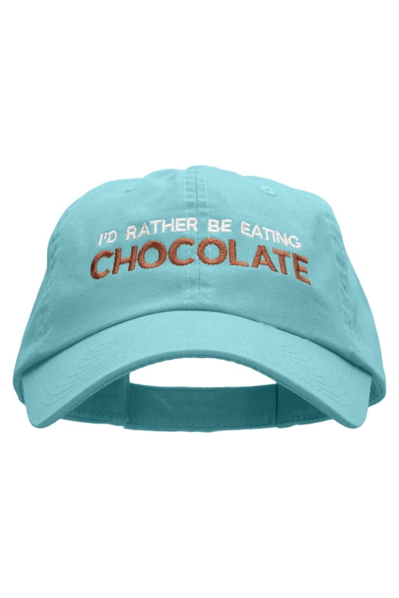 I'd Rather Be Eating Chocolate Embroidered Low Profile Dyed Cotton Twill Cap - Aqua OSFM