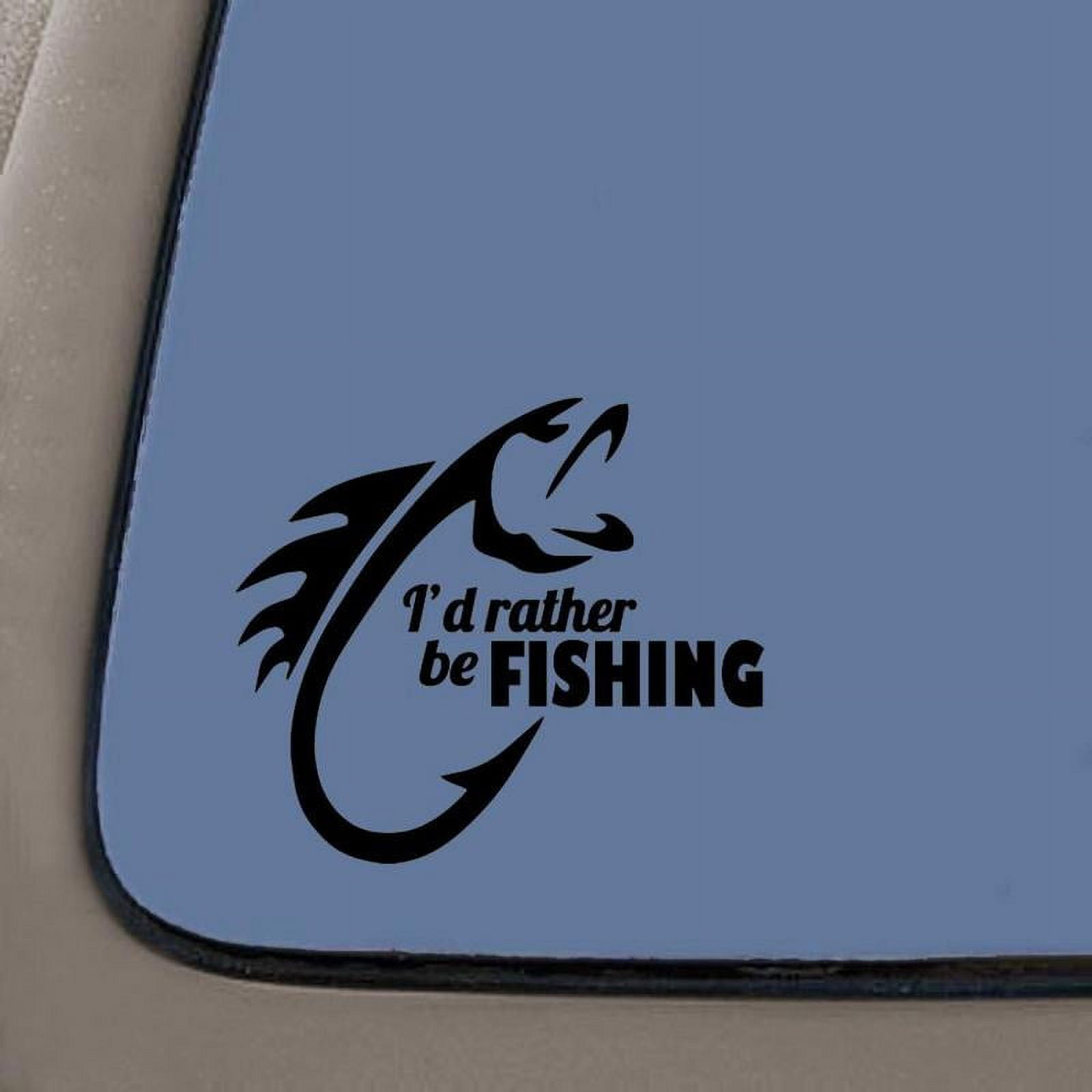 I'd Rather Be Fishing Decal, 6.5-Inches Wide