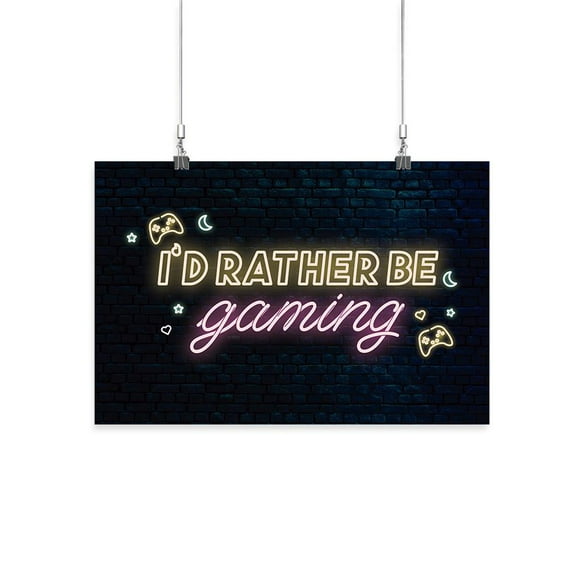 I'd Rather Be Gaming Poster - Smartprints Designs,