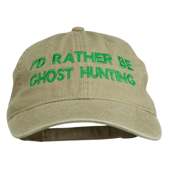 I'd Rather Be Ghost Hunting Embroidered Washed Cap - Khaki OSFM