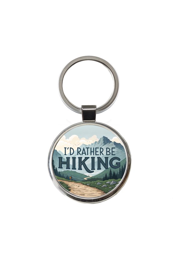 I'd Rather Be Hiking Trails Mountains Metal Round Keychain