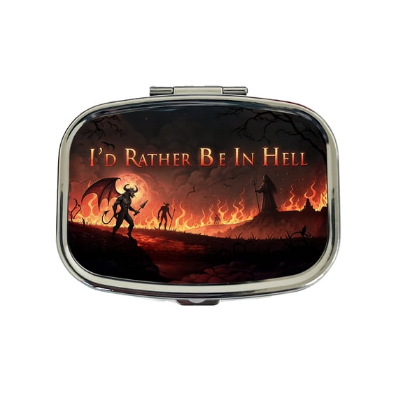I'd Rather Be In Hell Funny Small Travel Handbag Pill Box Case