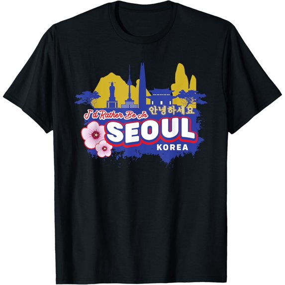 I'd Rather Be In Seoul Korea Vintage Souvenir T-Shirt men and women can wear, black, white, gifts
