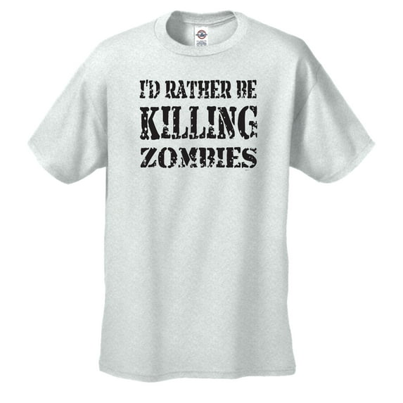 I'd Rather Be Killing Zombies Funny Zombie Apocolypse Hunter Men's Short Sleeve T-shirt -LightGray-Small