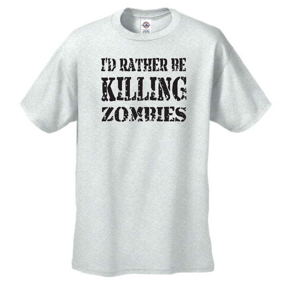 I'd Rather Be Killing Zombies Funny Zombie Apocolypse Hunter Men's Short Sleeve T-shirt -LightGray-XXL