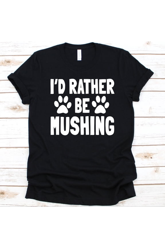 I'd Rather Be MuS1Hing, Gift For Dog MuS1Hers