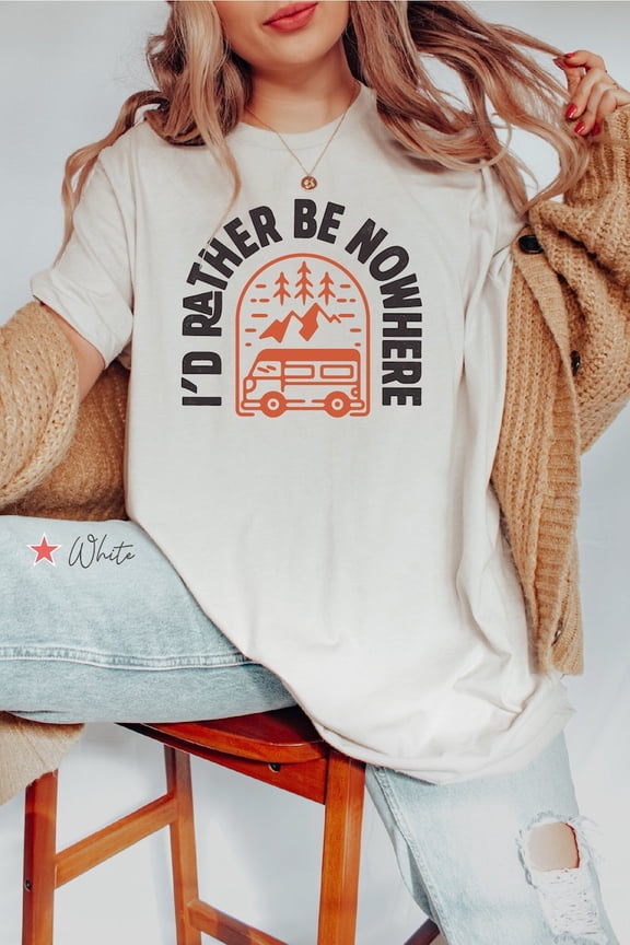 I'd Rather Be Nowhere Van Life Digital Nomad Camper Travel Graphic Comfort Colors Unisex Cotton T-Shirt, Size S-3XL