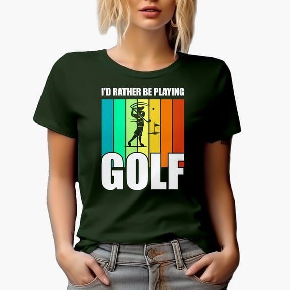 I'd Rather Be Playing Golf Quote, Golf Player, Golfing or Golfer Themed Merch Gift, Military Green T-Shirt, Medium